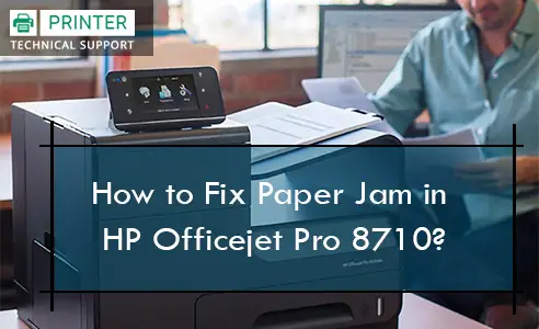 Paper Jam in HP Officejet Pro 8710