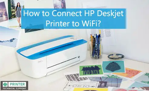 how to connect hp deskjet printer to wifi