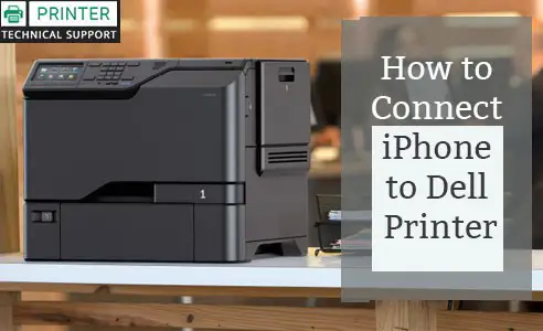 Connect iPhone to Dell Printer