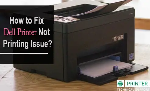 Dell Printer Not Printing Issue