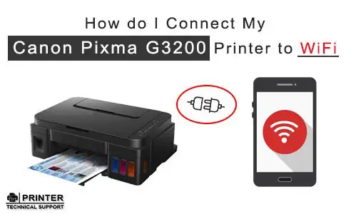 Canon G3200 Printer to WiFi