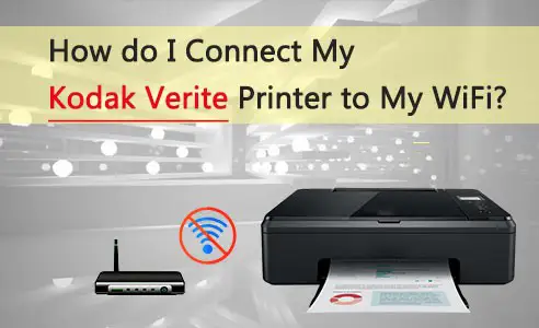 connect my kodak verite printer to my wifi