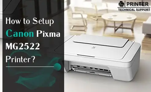 Setup Canon Pixma MG2522 Printer to wifi