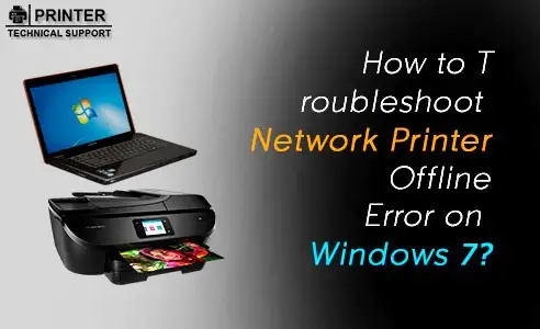 Network printer offline error on windows 7
