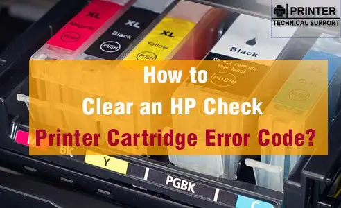 clear an hp check printer cartridge error code