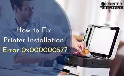printer error 0x00000057