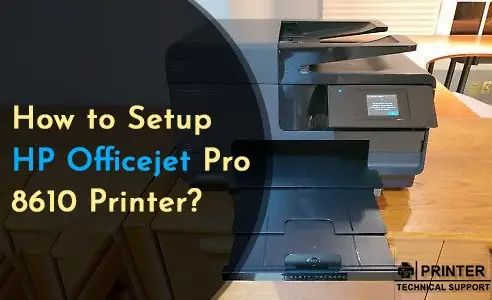setup hp officejet pro 8610 printer