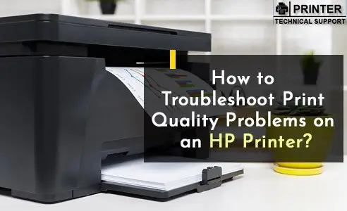 Troubleshoot Print Quality Problems on an HP Printer