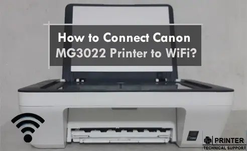 Connect Canon MG3022 Printer to WiFi