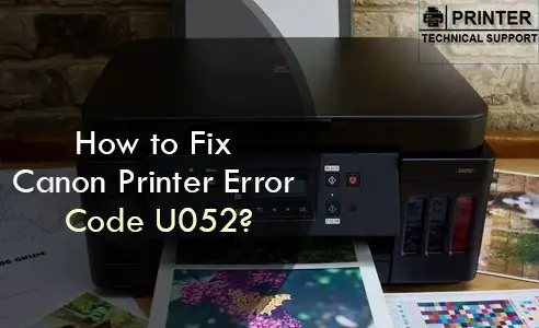 Canon Printer Error Code U052