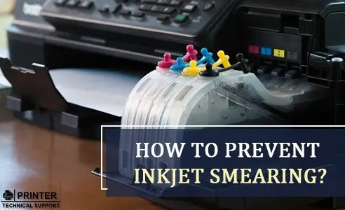 How to Prevent Inkjet printer Smearing