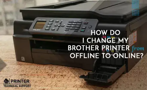 Fix Brother Printer Offline Issue