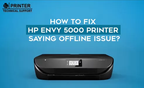 hp envy 5000 offline