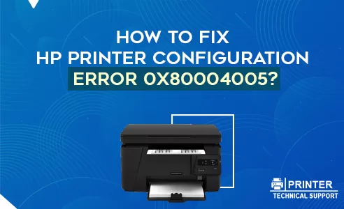 hp printer configuration problem 0x80004005