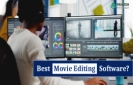 Best Movie Editing Software