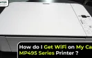 How do I Get WiFi on My Canon MP495 Series Printer?