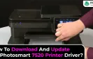 How To Download And Update HP Photosmart 7520 Printer Driver?