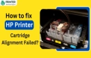 How to fix Cartridge Alignment Failed