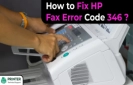 How to Fix HP Fax Error Code 346?