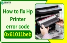How to fix Hp Printer error code 0x61011beb