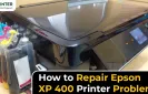 How to Repair Epson XP 400 Printer Problem?