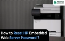 How to Reset HP Embedded Web Server Password?