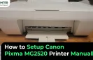 How to Setup Canon Pixma MG2520 Printer Manually?