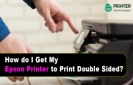 get my epson printer to print double sided