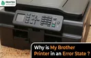 Why is My Brother Printer in an Error State