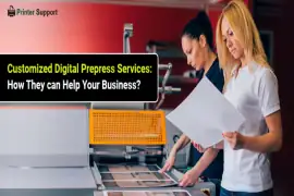 Customized Digital Prepress Services: How They can Help Your Business