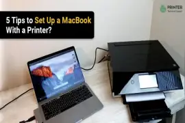 5 Tips to Set Up a MacBook With a Print