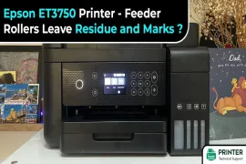 Epson ET3750 Printer Feeder Rollers Leave Residue and Marks
