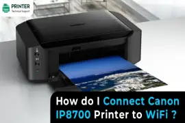 How do I Connect Canon IP8700 Printer to WiFi?