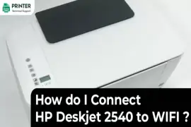 How do I Connect HP Deskjet 2540 to WIFI?