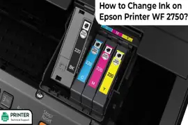 How to Change Ink on Epson Printer WF 2750?