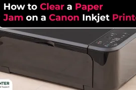 How to Clear a Paper Jam on a Canon Inkjet Printer?