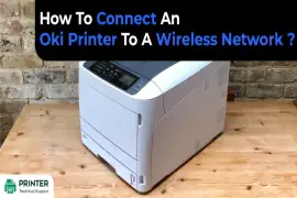 How To Connect An Oki Printer To A Wireless Network?