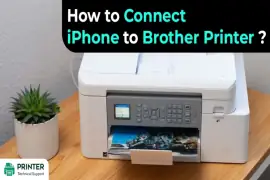 How to Connect iPhone to Brother Printer?