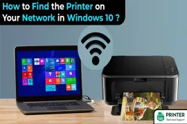 How to Find the Printer on Your Network in Windows 10