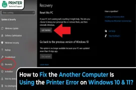 How to Fix Another Computer Is Using the Printer Error on Windows 10 and 11