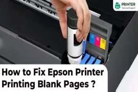 How to Fix Epson Printer Printing Blank Pages?