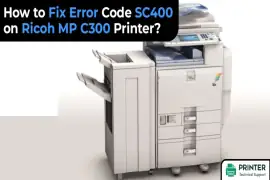 How to Fix Error Code SC400 on Ricoh MP C300 Printer?