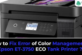 How to Fix Error of Color Management on Epson ET-3750 ECO Tank Printer?