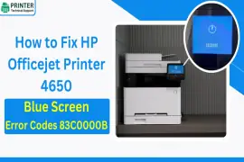 How to Fix HP Officejet Printer 4650 Blue Screen Error Codes 83C0000B