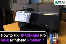 How to Fix HP Officejet Pro 6830 Printhead Problem?