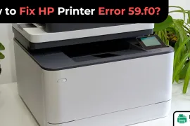 How to Fix HP Printer Error 59.f0?