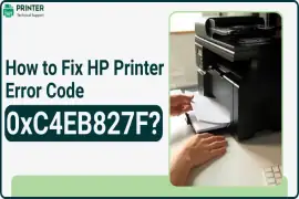 How to Fix HP Printer Error Code 0xC4EB827F