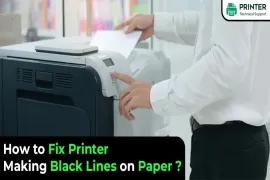 How to Fix Printer Making Black Lines on Paper