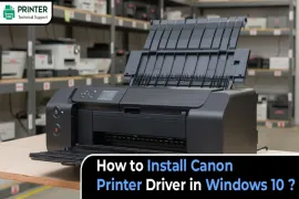 How to Install Canon Printer Driver in Windows 10