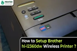 How to Setup Brother HL-L2360DW Wireless Printer